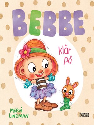cover image of Bebbe klär på